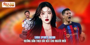 Saba Sports MU88 | Hướng Dẫn Theo Dõi Kèo Cho Người Mới